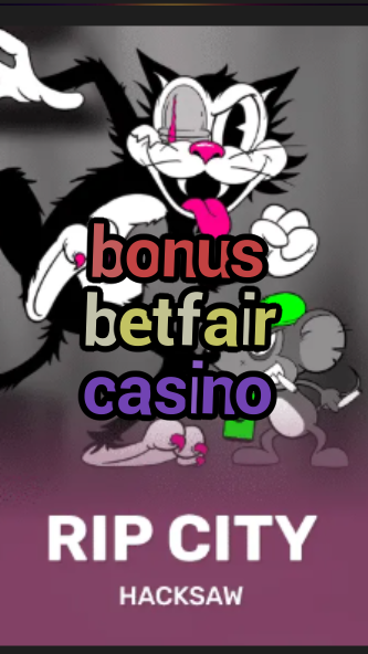 bonus betfair casino-budgetcasinoroyale.3xn3u5udepyz9m9w5iat.com